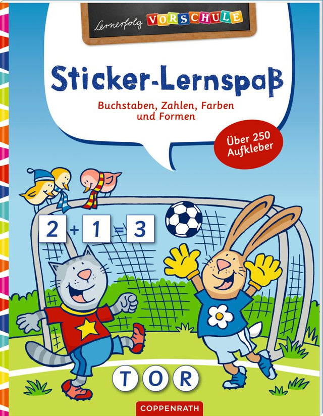Sticker-Lernspaß Vorschule Buch mit über 250 Stickern zum Lernen von Zahlen, Buchstaben, Farben und Formen