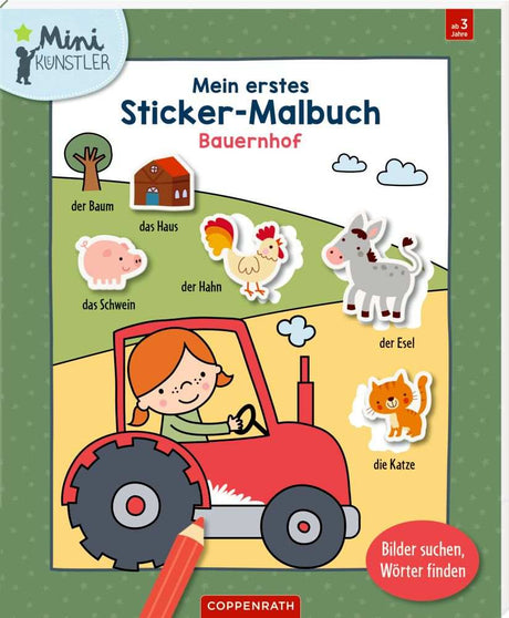Cover des Sticker Malbuchs Bauernhof mit bunten Bauernhof-Motiven und Stickern für Kinder ab 3 Jahren