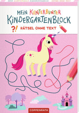 Mein k. Kindergartenblock: Rätsel ohne Text - Einhörner
